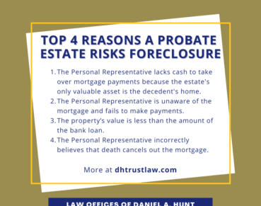 Top 4 Reasons a Probate Estate Risks Foreclosure