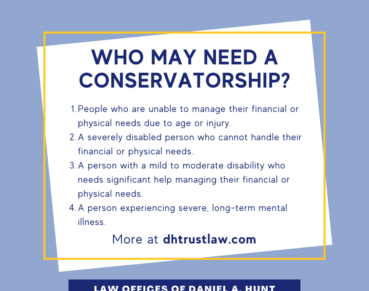 Who May Need a Conservatorship?