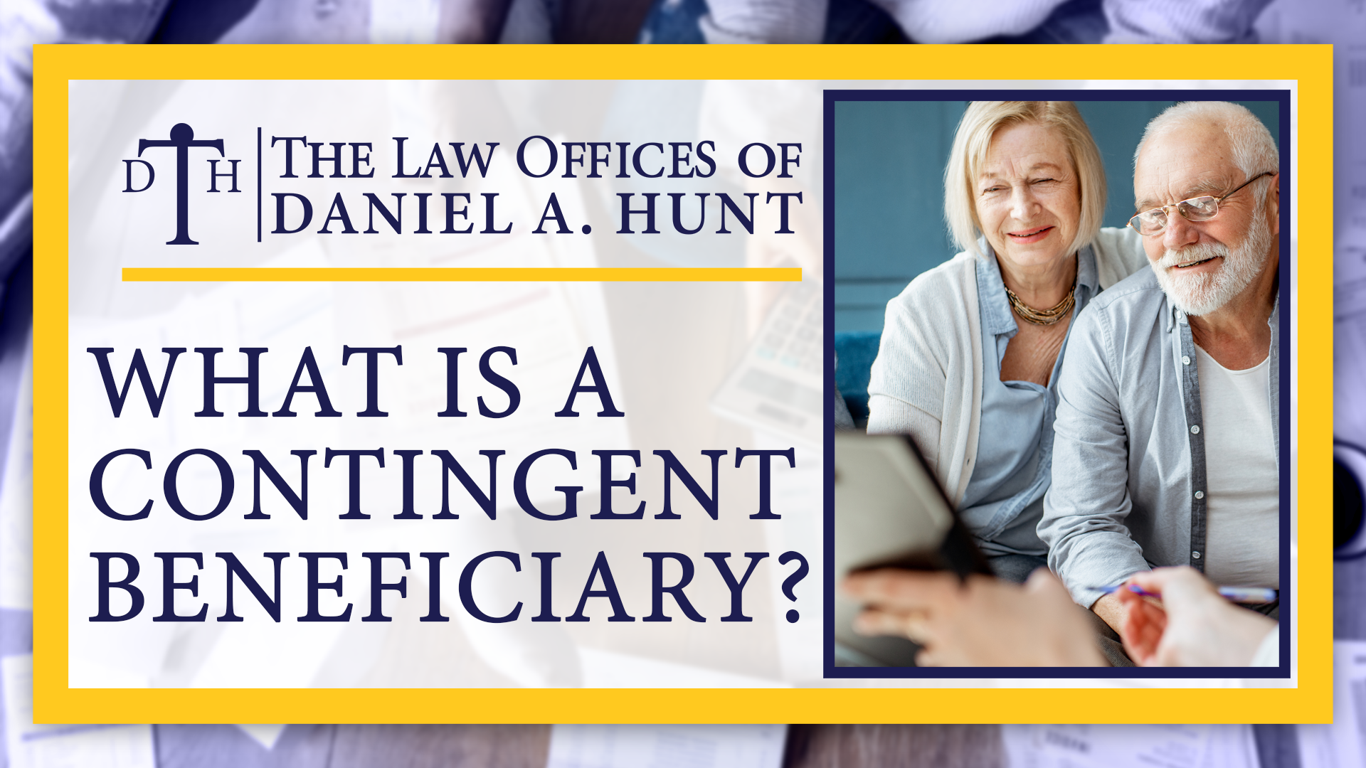 What is a Contingent Beneficiary?