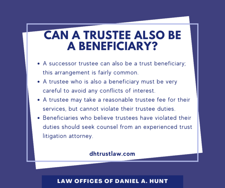 can-a-trustee-be-a-beneficiary-law-offices-of-daniel-hunt