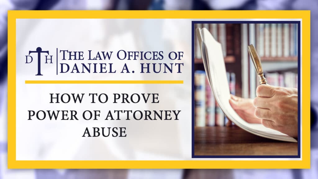How-to-prove-power-of-attorney-abuse