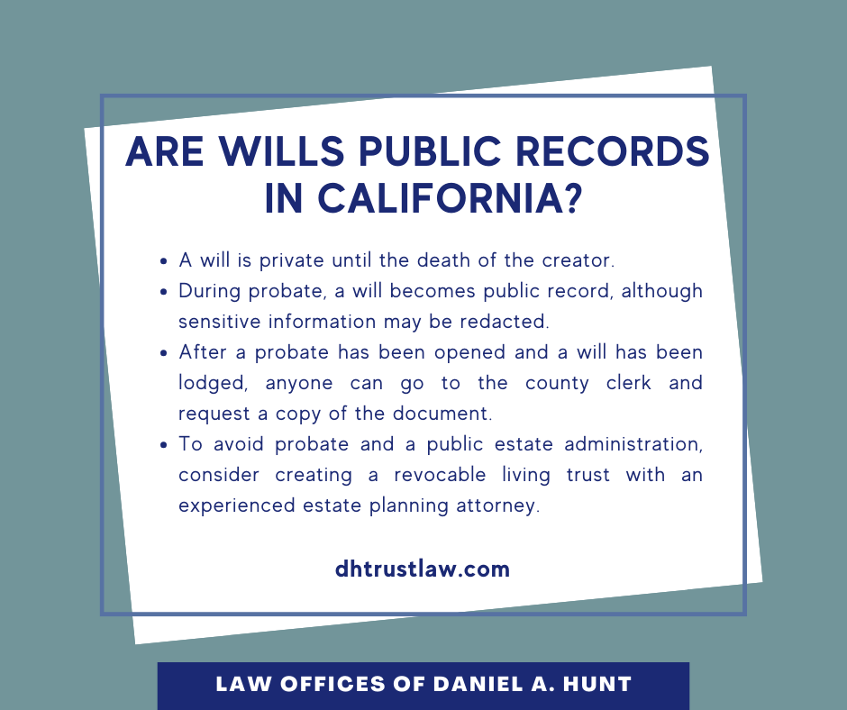 are-wills-public-records-in-california-law-offices-of-daniel-hunt