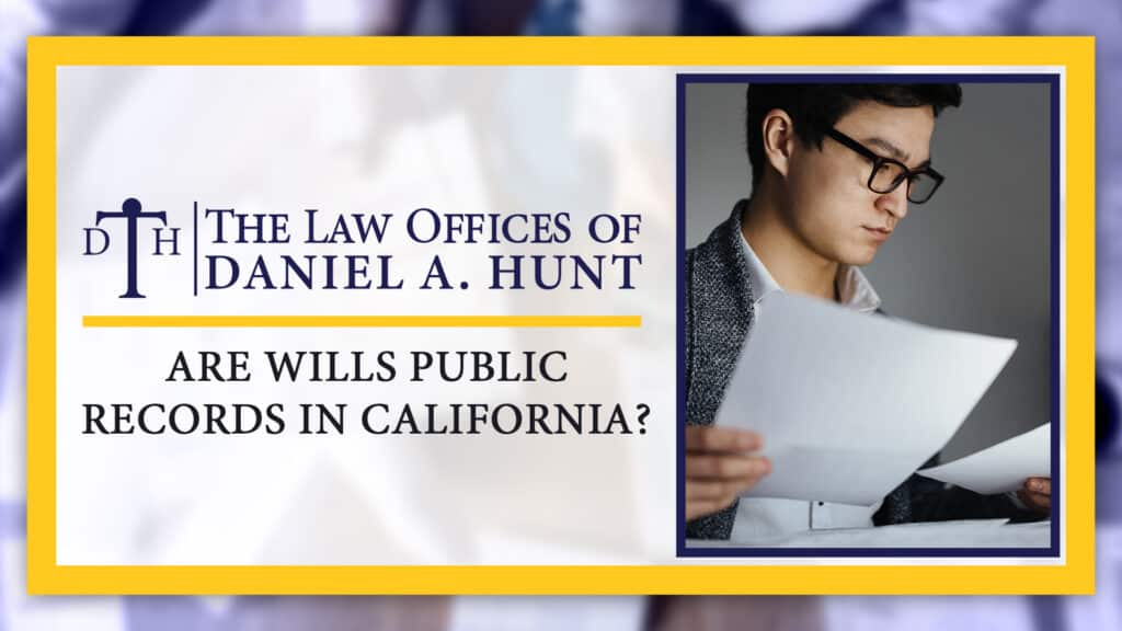 Are-Wills-Public-Records-in-California