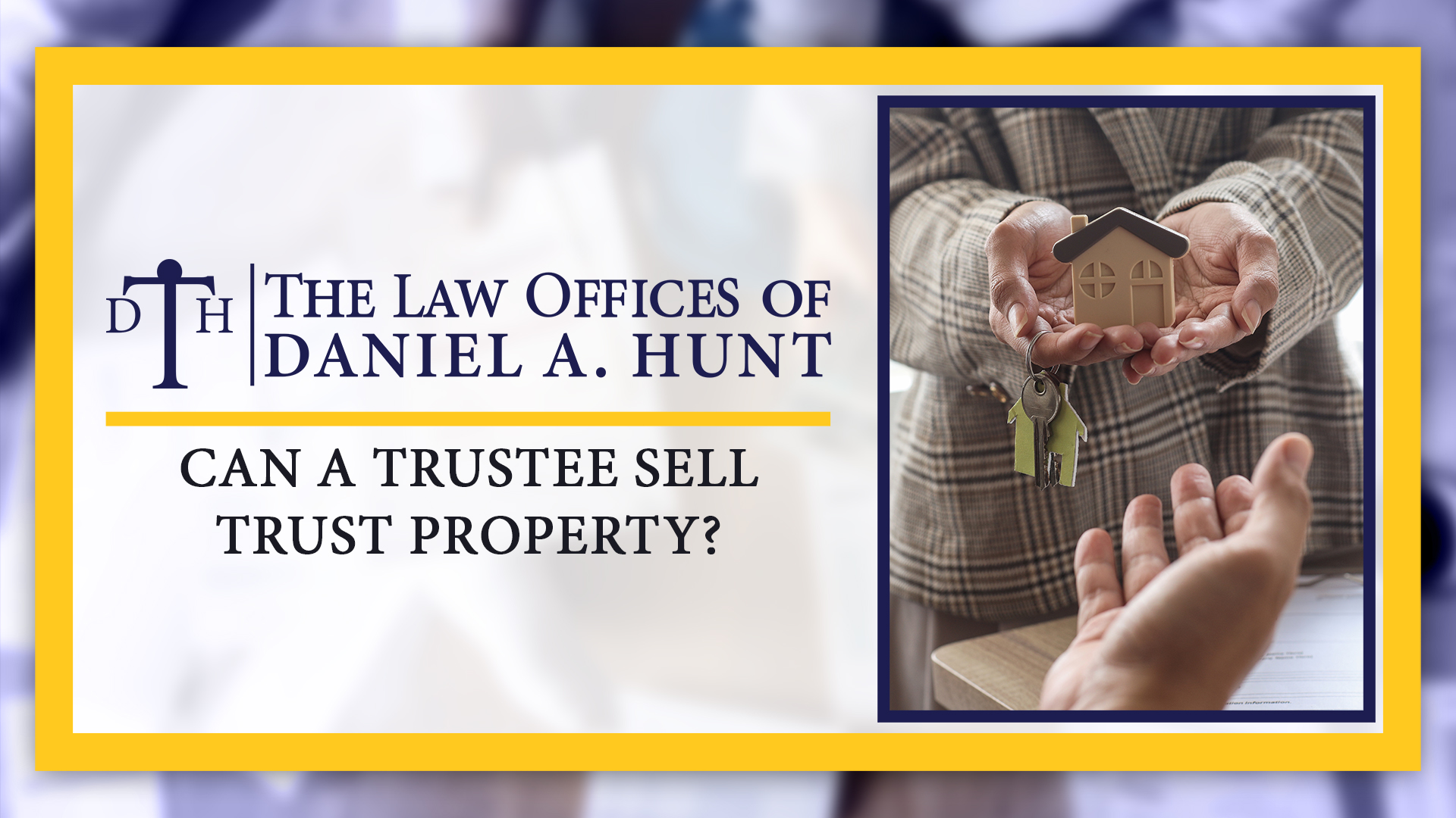 Can a Trustee Sell Trust Property