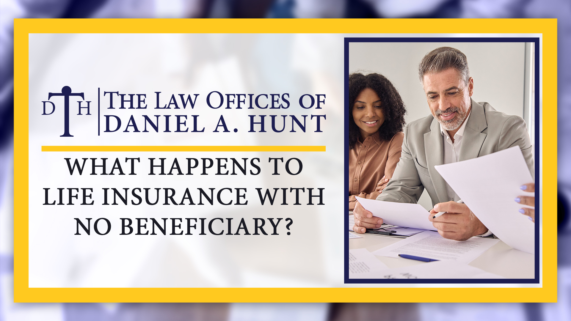What Happens to Life Insurance with No Beneficiary