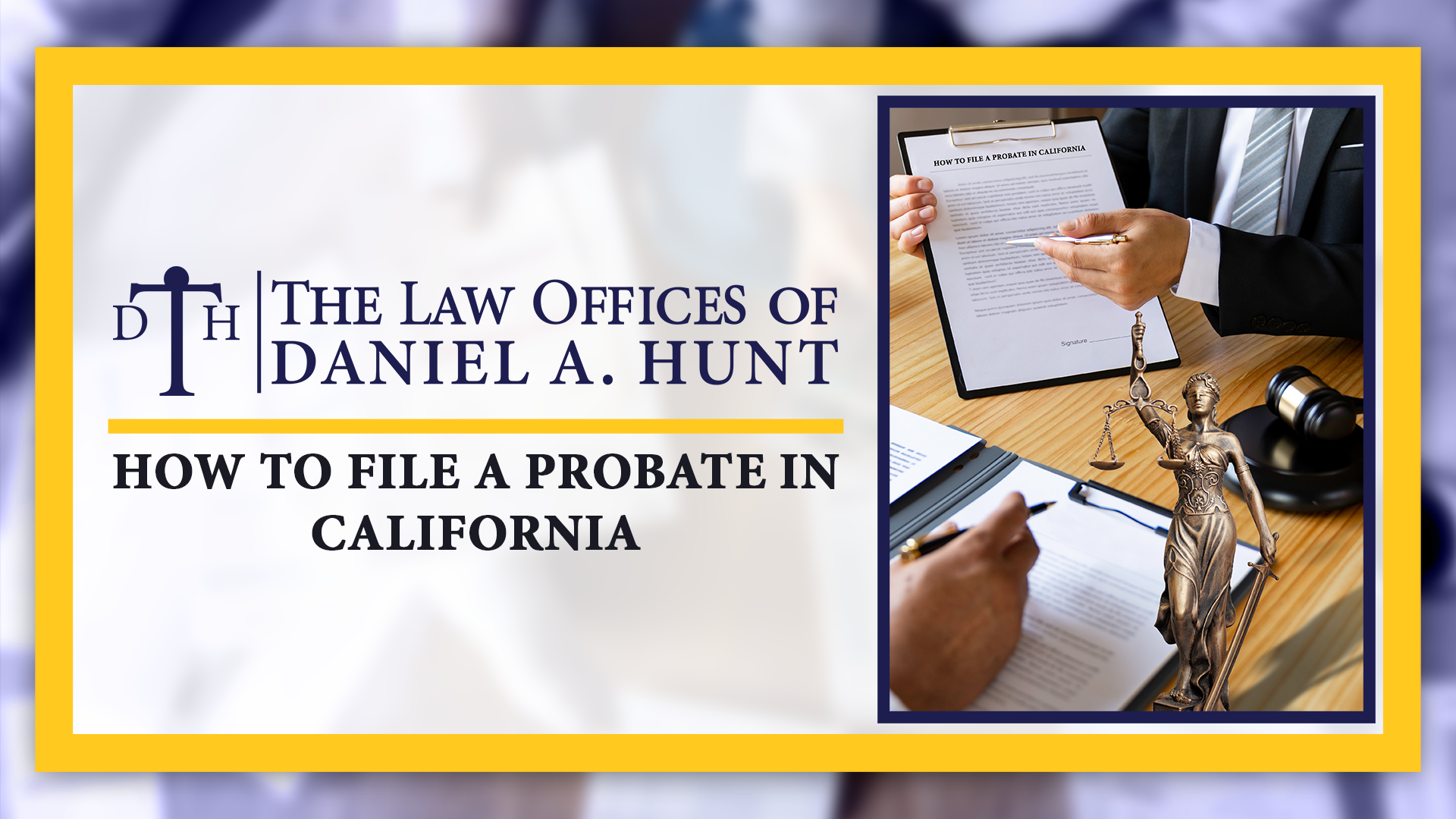 How to File a Probate in California