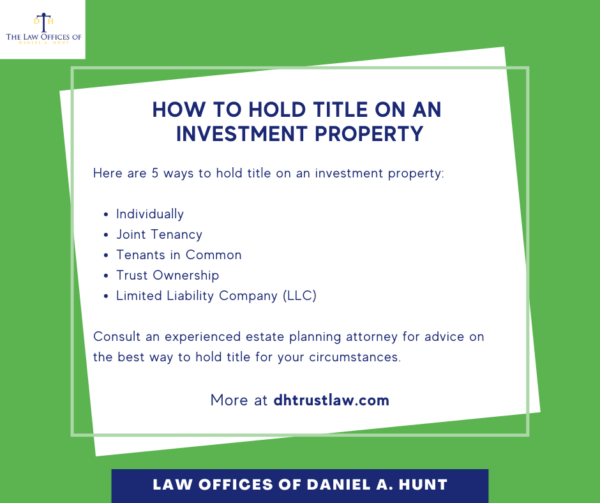 What's the Best Way to Hold Title on an Investment Property