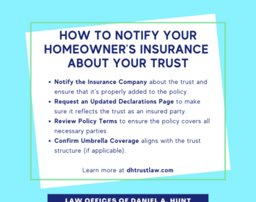 How to Notify Your Homeowner’s Insurance About Your Trust