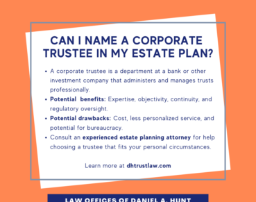 Can I Name a Corporate Trustee in My Estate Plan (1)